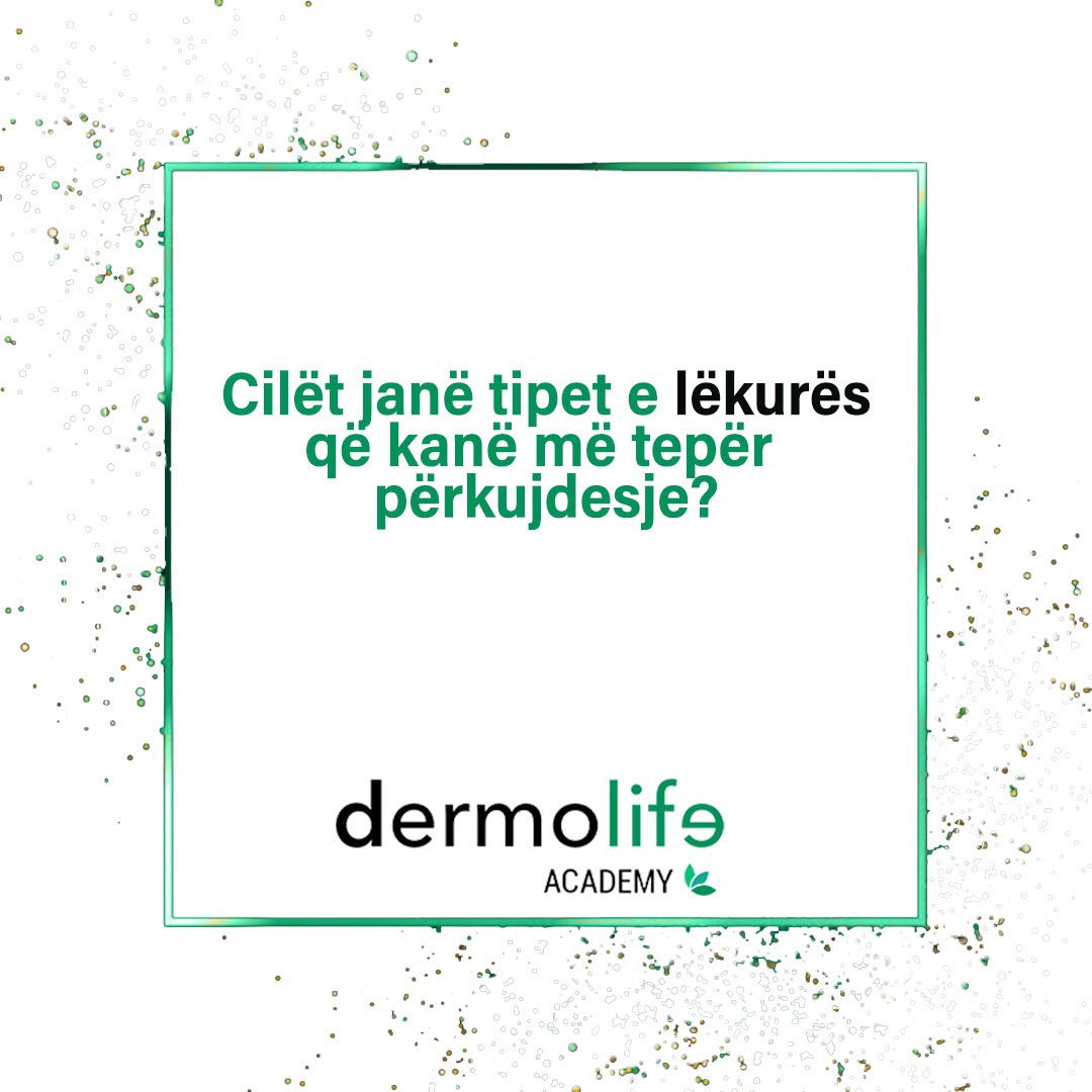 What are the skin types that need more care?