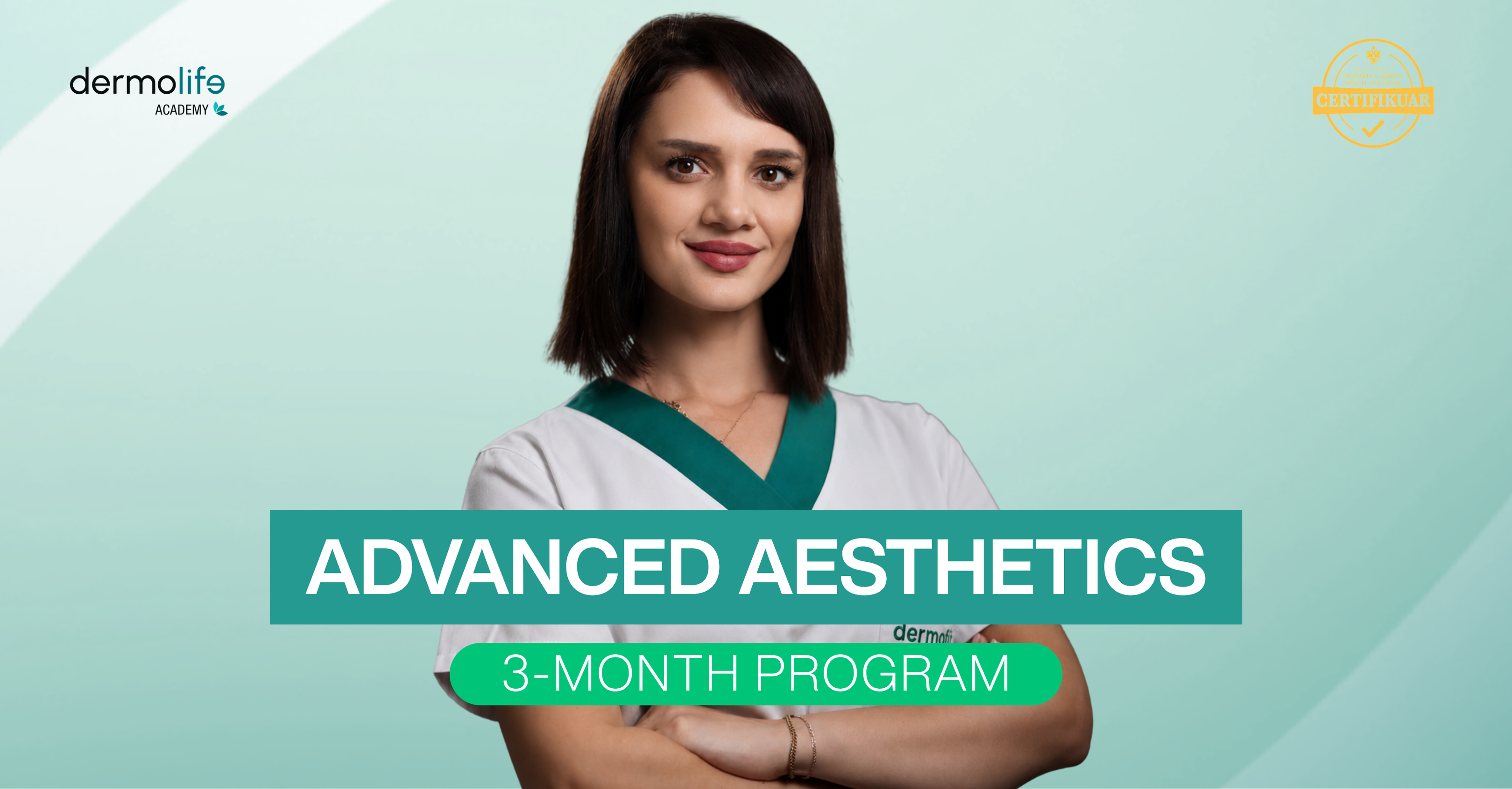 3-Month Advanced Aesthetics Program