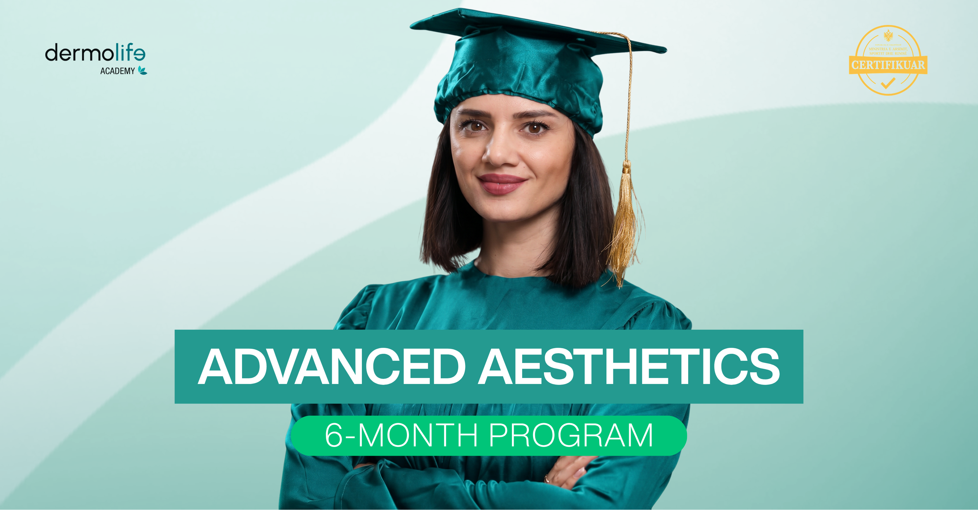 6-Month Advanced Aesthetics Program