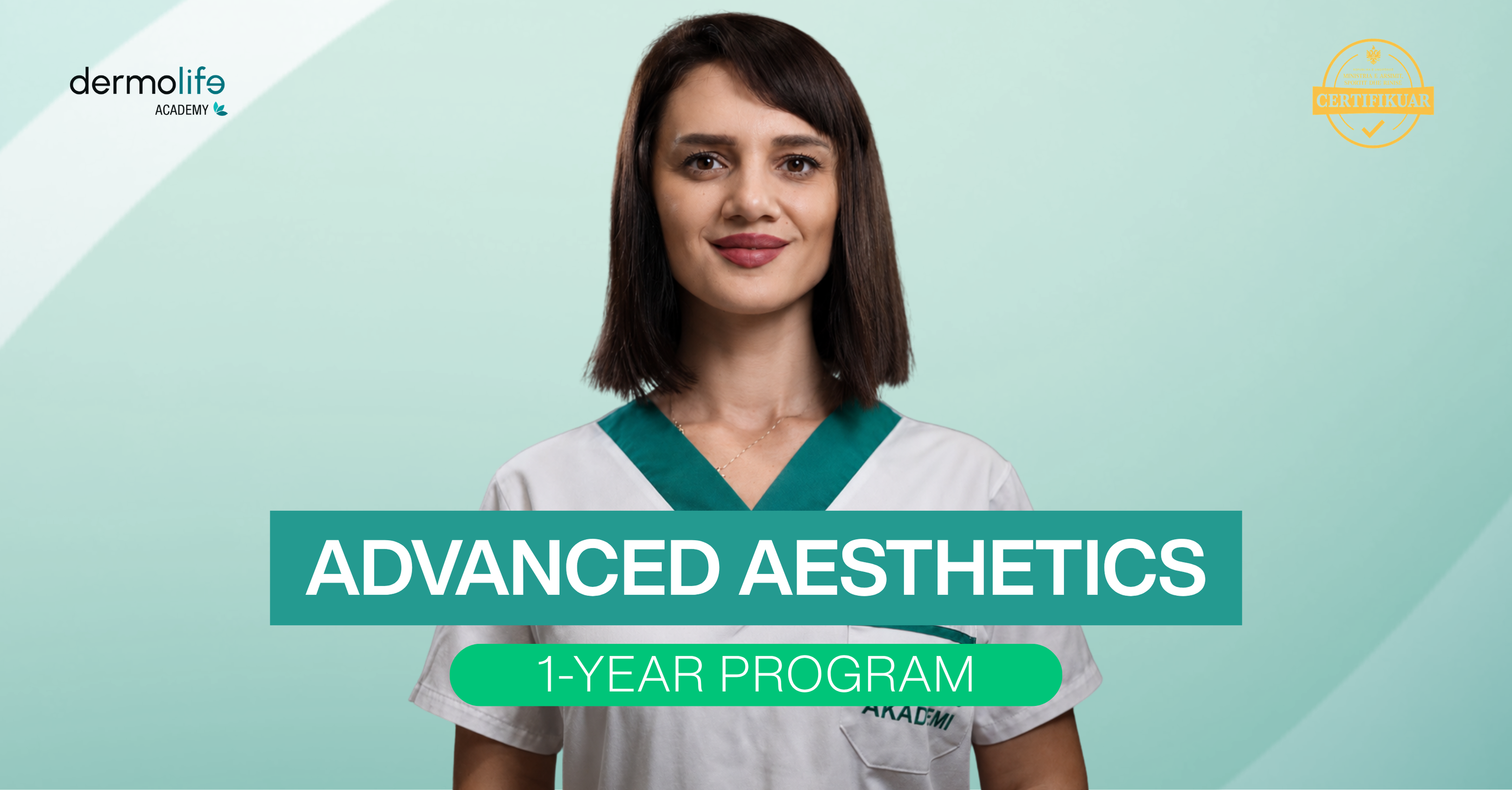 1-Year Advanced Aesthetics Program