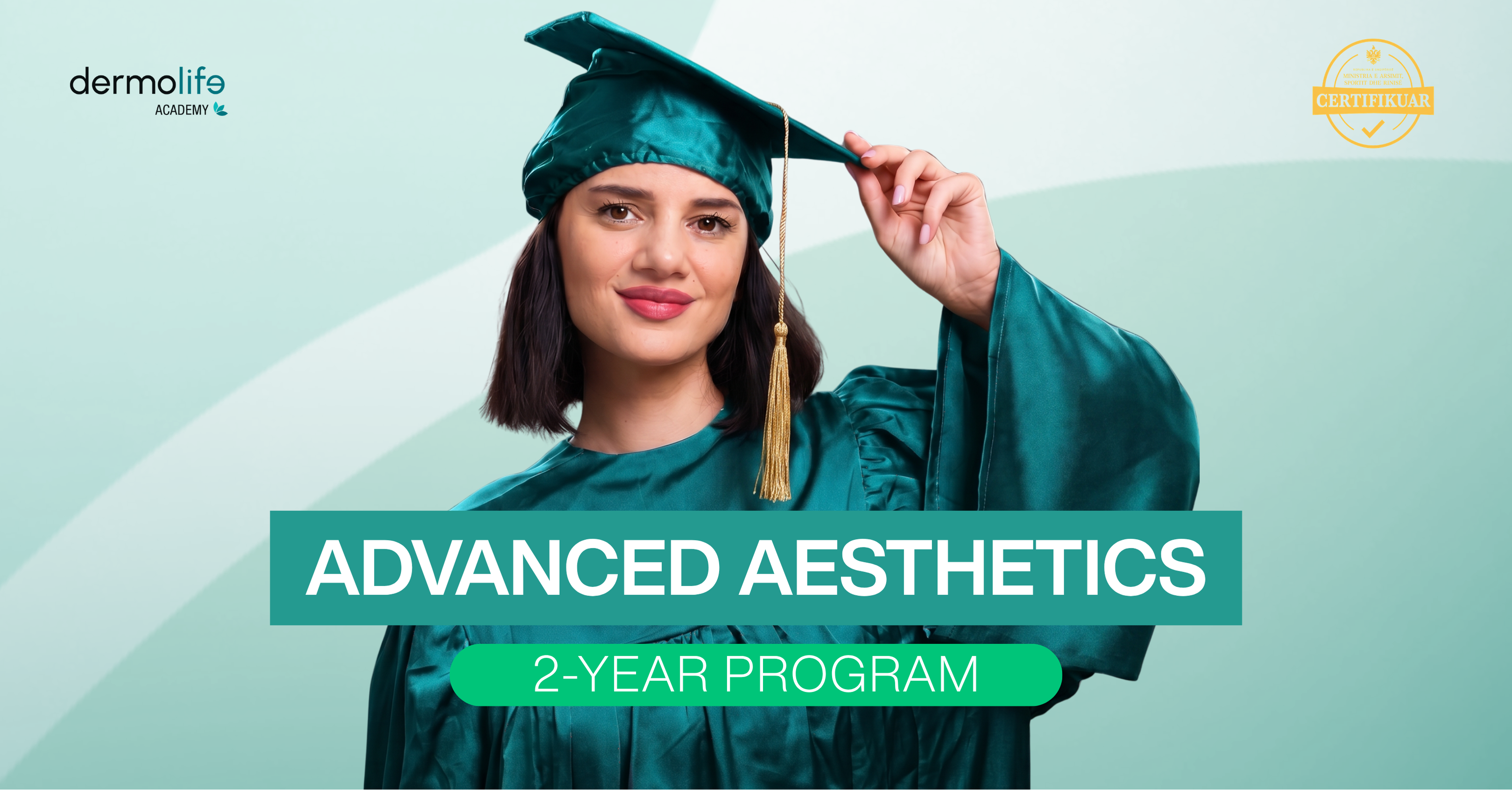 2-Year Advanced Aesthetics Program